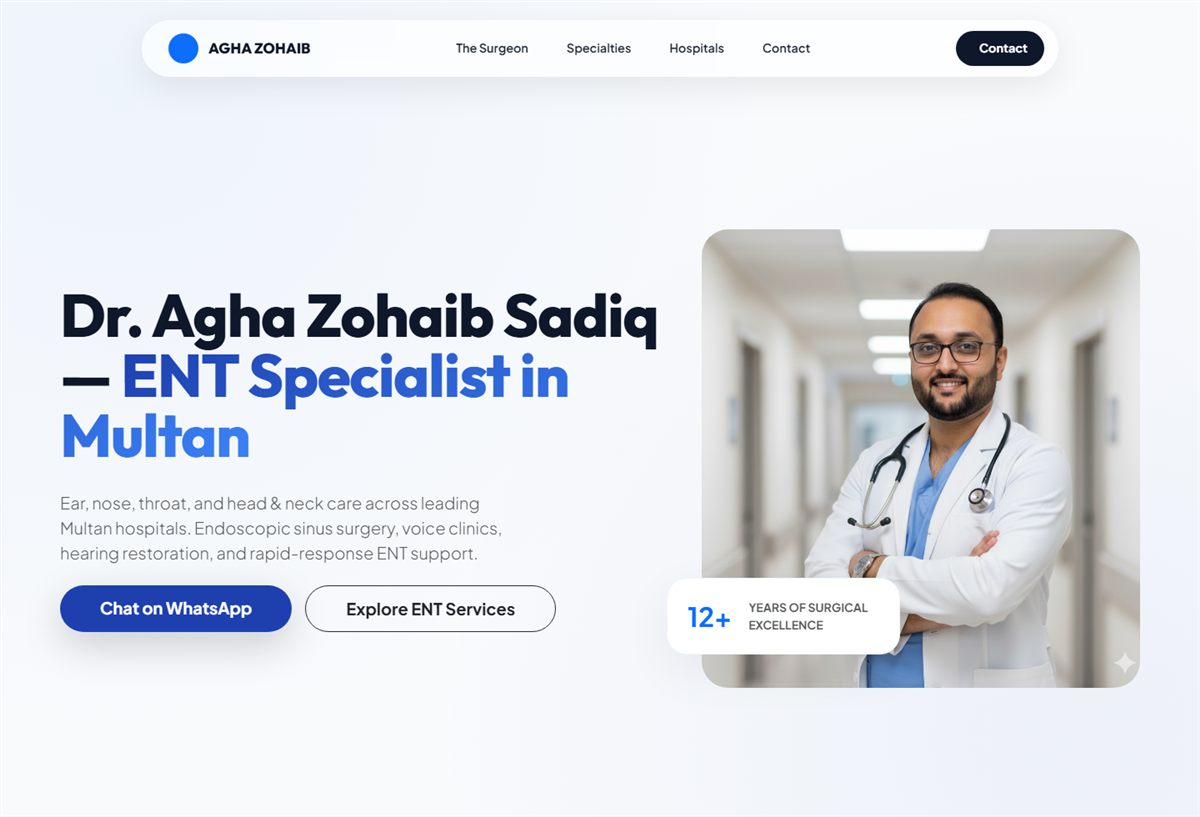 Homepage of Dr. Agha Zohaib Sadiq, ENT specialist in Multan